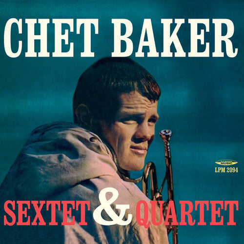 Chet Baker: Sextet & Quartet - Vinyl LP