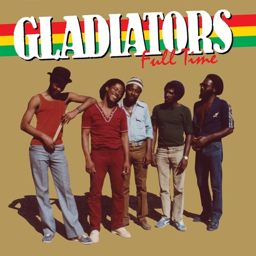 The Gladiators: Full Time - Vinyl LP