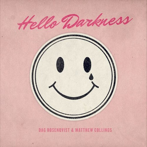 Matthew Collings: Hello Darkness - COMPACT DISCS