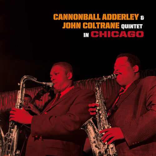 Cannonball Adderley: Quintet In Chicago [180-Gram Colored Vinyl With Bonus Tracks] - Vinyl LP