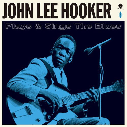 John Lee Hooker: Plays & Sings The Blues [180-Gram Vinyl With Bonus Tracks] - Vinyl LP