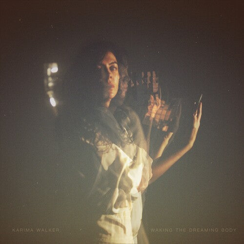 Karima Walker: Waking the Dreaming Body - Vinyl LP