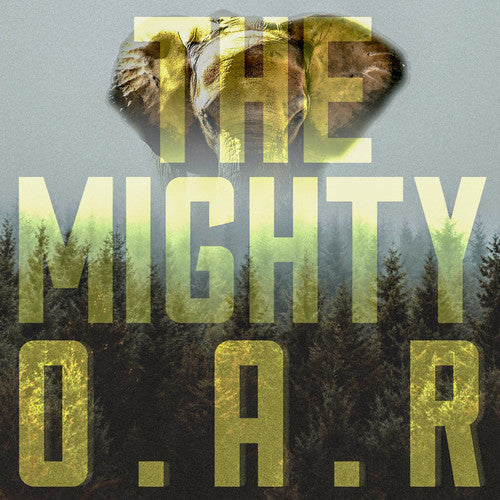 O.A.R.: The Mighty - COMPACT DISCS