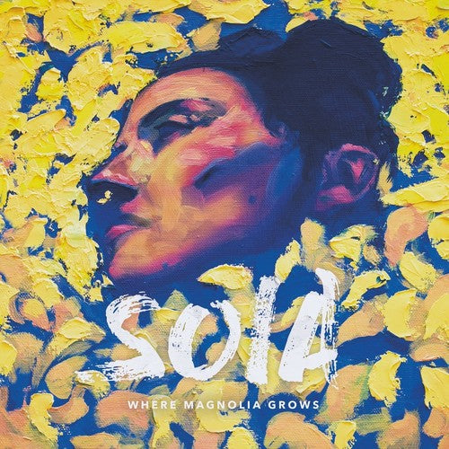 Soia: Where Magnolia Grows - Vinyl LP