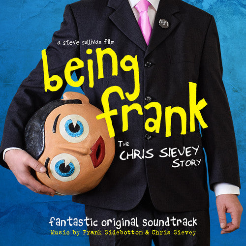 Sidebottom, Frank / Sievey, Chris: Being Frank: The Chris Sievey Story (Original Motion Picture Soundtrack) - COMPACT DISCS