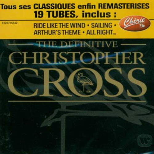 Christopher Cross: Definitive Christopher Cross - COMPACT DISCS