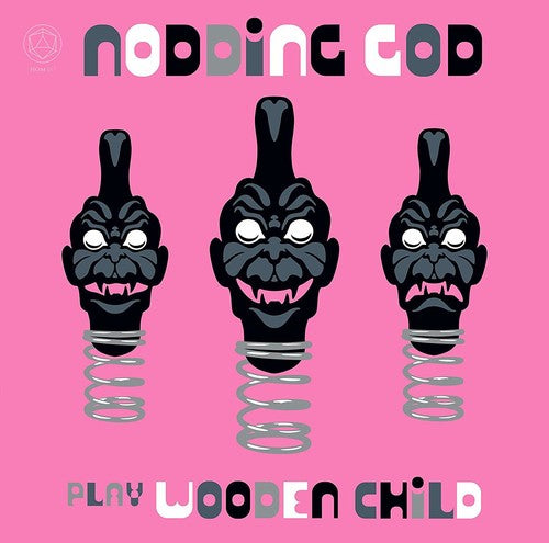 Nodding God: Nodding God Play Wooden Child - COMPACT DISCS