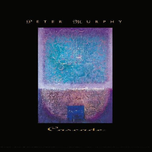 Peter Murphy: Cascade - Vinyl LP