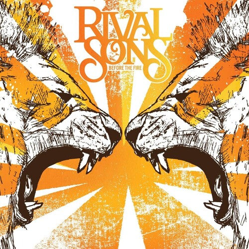 Rival Sons: Before The Fire - Vinyl LP