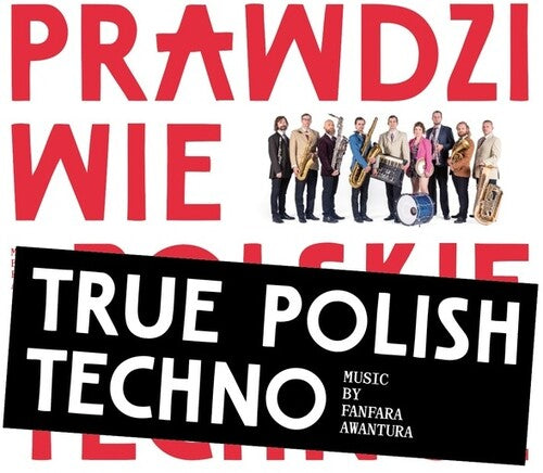 Fanfara Awantura: True Polish Techno - COMPACT DISCS