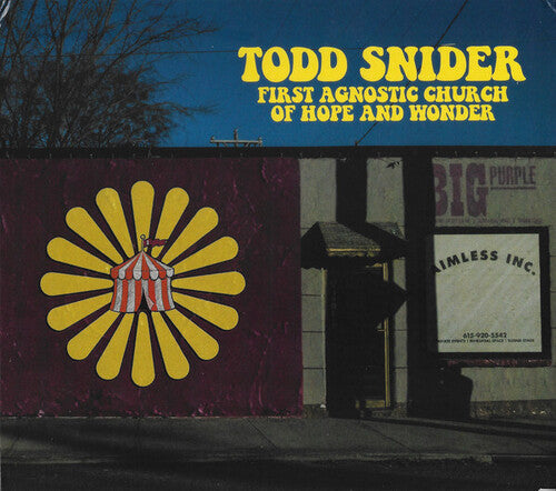 Todd Snider: First Agnostic Church Of Hope And Wonder - COMPACT DISCS