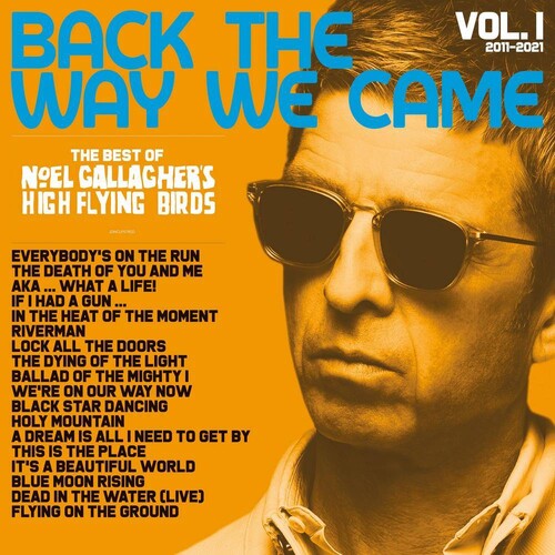 Noel Gallagher: Back The Way We Came: Vol 1 (2011-2021) - Vinyl LP