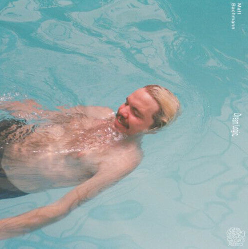 Matt Bachmann: Dream Logic - Vinyl LP
