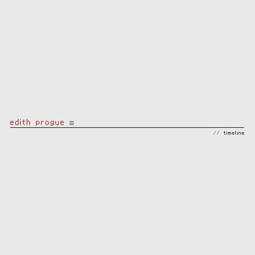 Edith Progue: Timeline - Vinyl LP