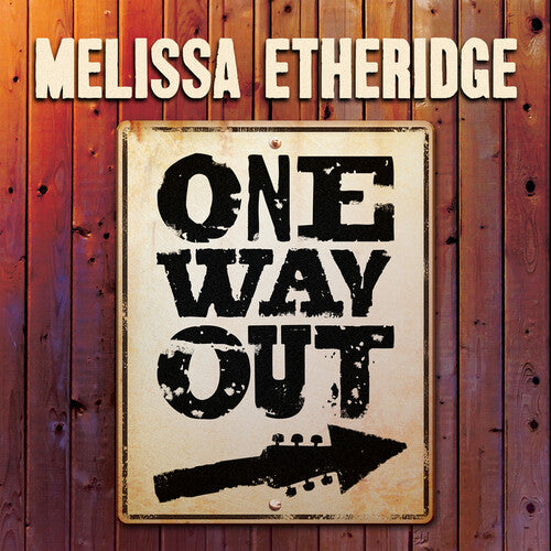 Melissa Etheridge: One Way Out - COMPACT DISCS