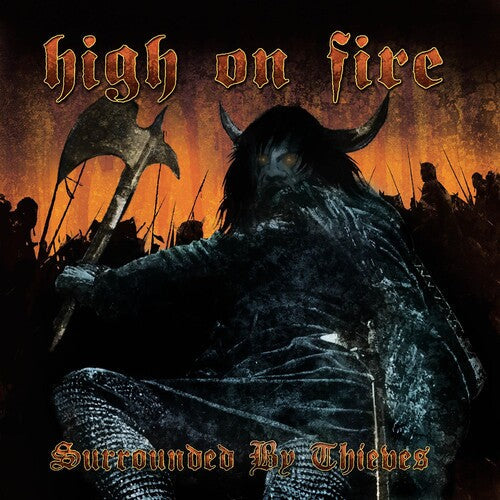 High on Fire: Surrounded By Thieves - Vinyl LP