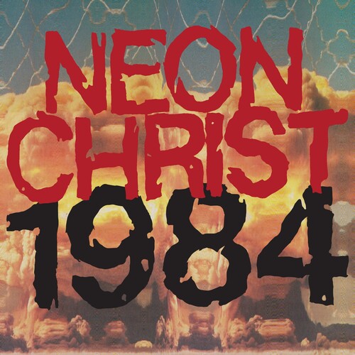 Neon Christ: 1984 - Vinyl LP