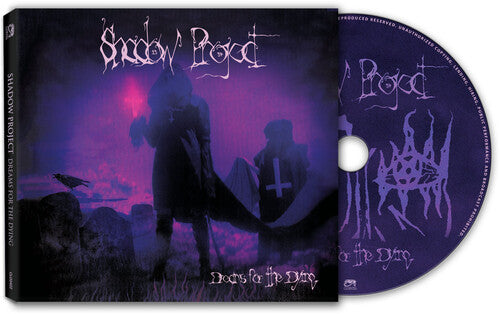 Shadow Project: Dreams For The Dying - COMPACT DISCS