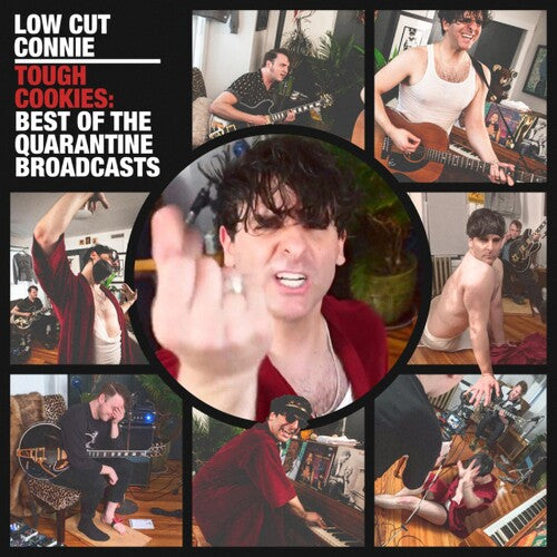 Low Cut Connie: Tough Cookies: Best Of The Quarantine Broadcasts - Vinyl LP