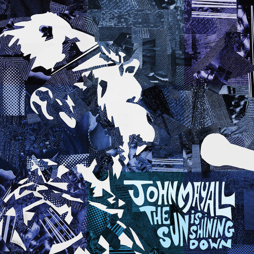 John Mayall: The Sun is Shining Down - COMPACT DISCS