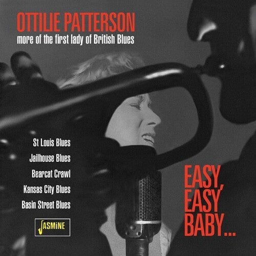 Ottilie Patterson: Easy, Easy Baby: More Of The First Lady Of British Blues - COMPACT DISCS