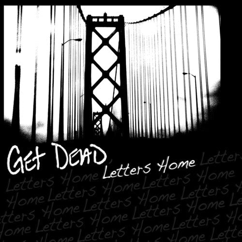 Get Dead: Letters Home - Vinyl LP