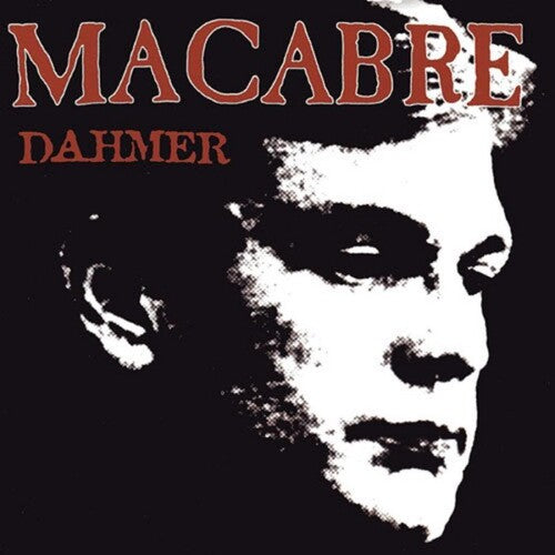 Macabre: Dahmer - COMPACT DISCS