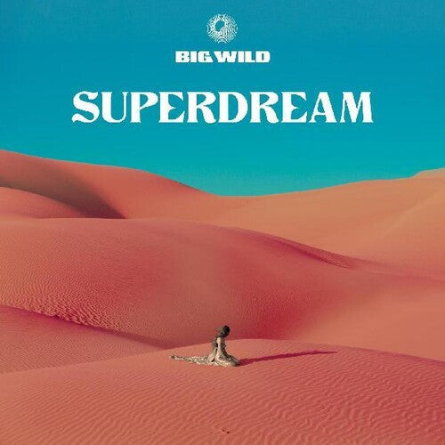Big Wild: Superdream - Vinyl LP