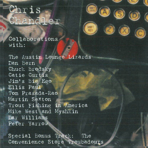 Chris Chandler: Collaborations - COMPACT DISCS