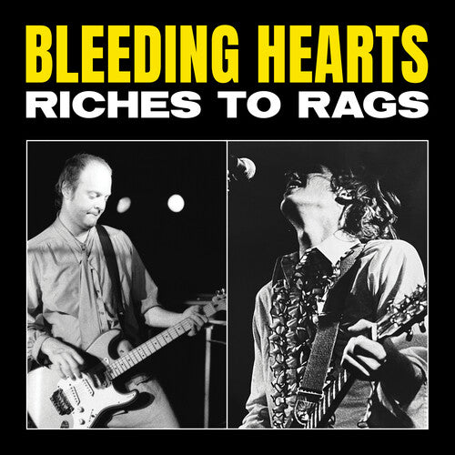 Bleeding Hearts: Riches to Rags (RSD) - Vinyl LP