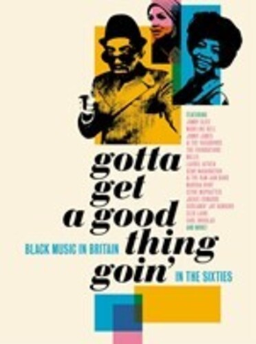 Various Artists: Gotta Get A Good Thing Goin: Music Of Black Britain In The 60s / Various - COMPACT DISCS