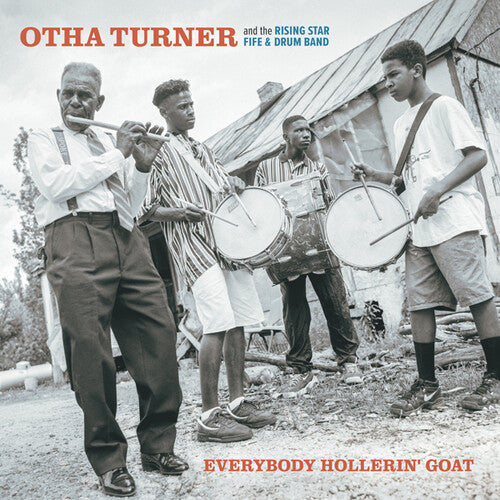 Turner, Otha & the Rising Star Fire & Drum Band: Everybody Hollerin' Goat - Vinyl LP