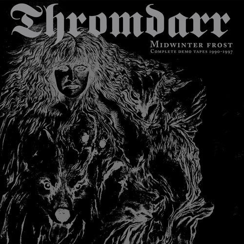 Thromdarr: Midwinter Frost - Complete Demo Tapes 1990-1997 - COMPACT DISCS