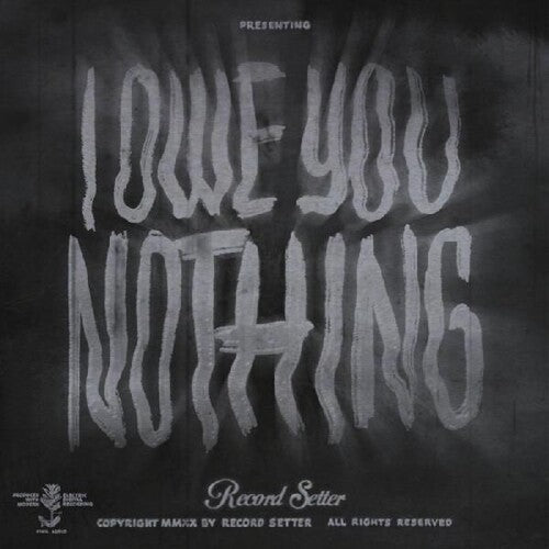 Record Setter: I Owe You Nothing - Vinyl LP