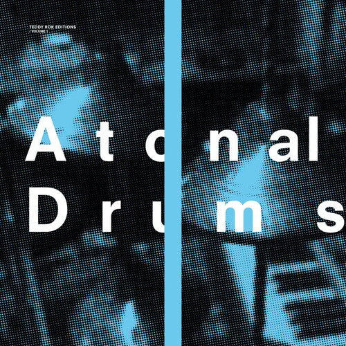 Teddy Rok: Atonal Drums - Vinyl LP