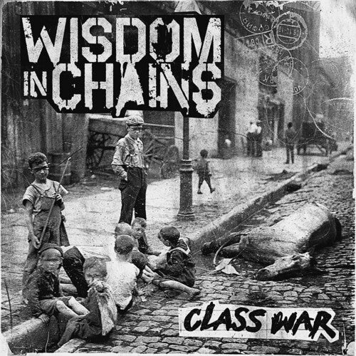 Wisdom in Chains: Class War - Vinyl LP
