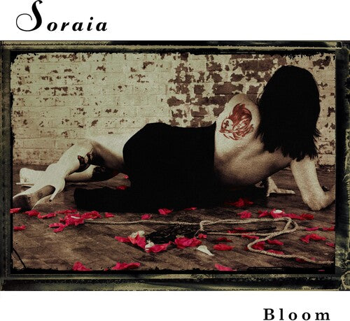 Soraia: BLOOM - COMPACT DISCS