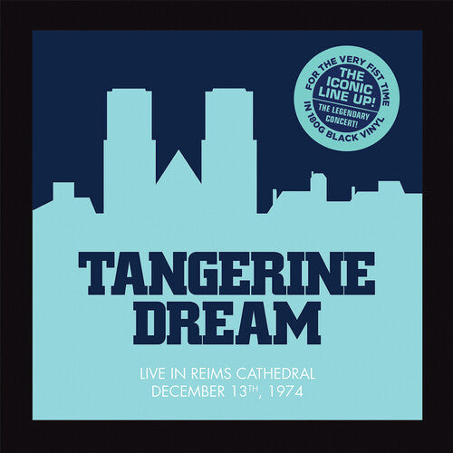Tangerine Dream: Live at the Reims Cathedral 1974 - Vinyl LP