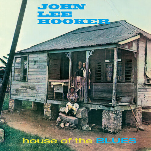 John Lee Hooker: House Of The Blues - Limited 180-Gram Blue Colored Vinyl with Bonus Tracks - Vinyl LP
