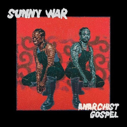 Sunny War: Anarchist Gospel - COMPACT DISCS