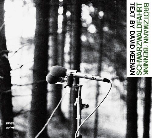 Brotzmann, Peter / Bennink, Han: Schwarzwaldfahrt - COMPACT DISCS