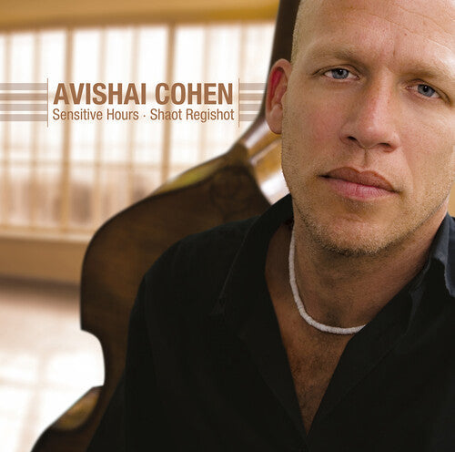 Avishai Cohen: Sensitive Hours - Vinyl LP