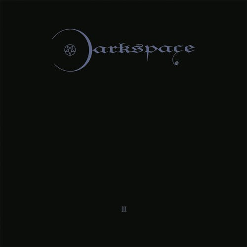 Darkspace: DARK SPACE III - COMPACT DISCS