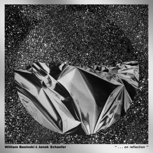 William Basinski: ". . . On Reflection" - Vinyl LP