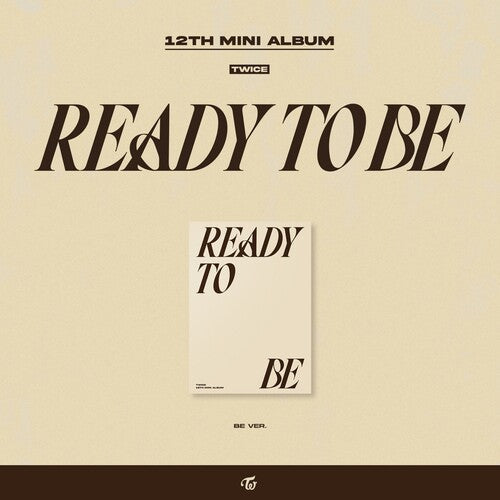 TWICE: READY TO BE (BE version) - COMPACT DISCS