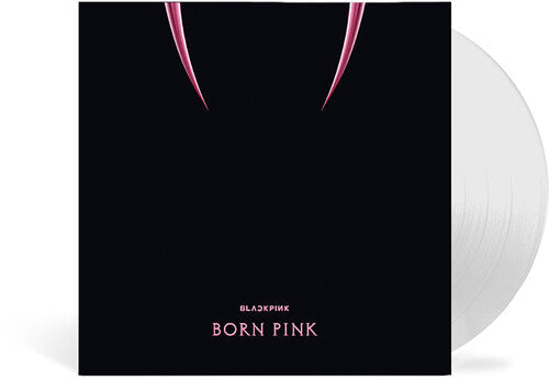 Blackpink: Born Pink - Limited Clear Vinyl - Vinyl LP