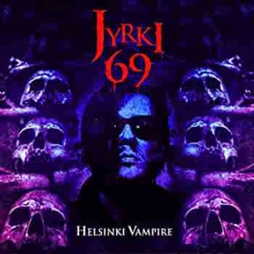 Jyrki 69: Helsinki Vampire - Vinyl LP