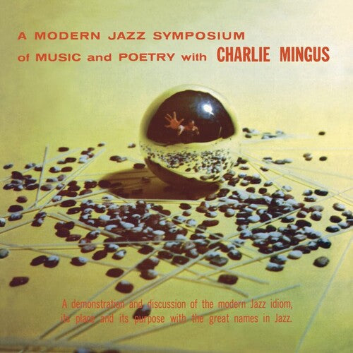 Charles Mingus: A Modern Jazz Symposium On Music & Poetry - Vinyl LP
