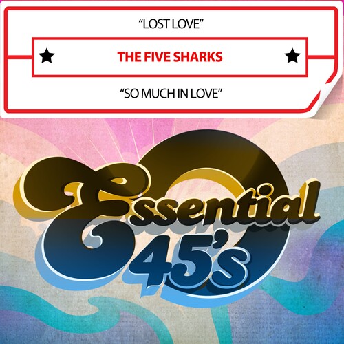 Five Sharks: LostLove/SoMuchInLove(Digital45) - COMPACT DISCS