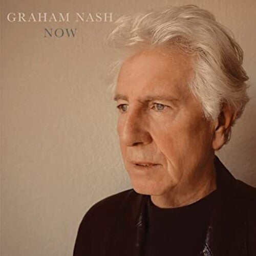 Graham Nash: Now - Vinyl LP